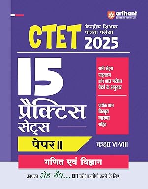 Arihant CTET 2025 Paper 2 Ganit Evam Vigyan Class 6 To 8 15 Practice Sets Hindi Medium Latest Edition 2025-2026