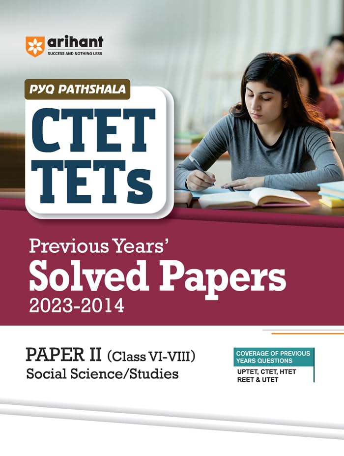 Arihant CTET and TETs Previous Year Solved Papers 2023 to 2014 Social Science and Studies for Class 6 to 8 English Medium