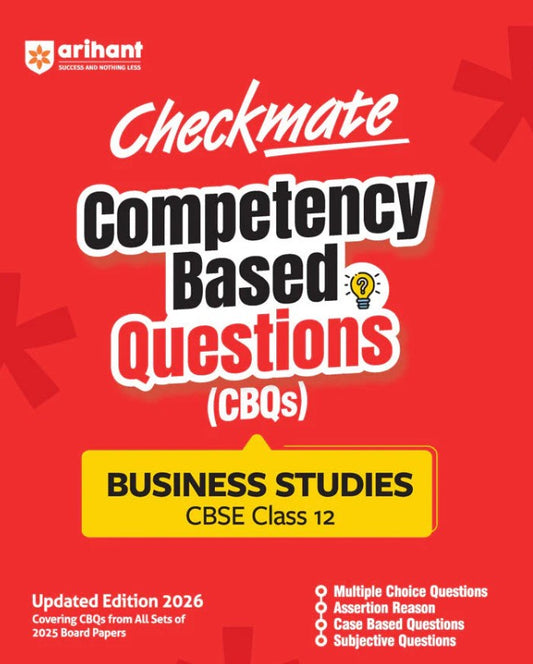  Arihant Checkmate CBSE Class 12 Business Studies Competency Based Questions CBQs Updated Edition 2026