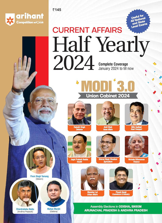 Arihant Current Affairs Half Yearly 2024 Complete Coverage January 2024 to Till Now English Medium MODI 3.0 Union Cabinet 2024