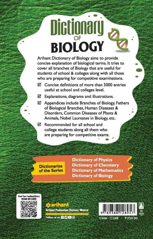 Arihant Dictionary of Biology Covering Terms Definitions Principles Laws etc By Dr. Kanchan Upreti Highly Advantageous for the Students of Schools Colleges and Competitive Aspirants Covering all Terms of NCERTs