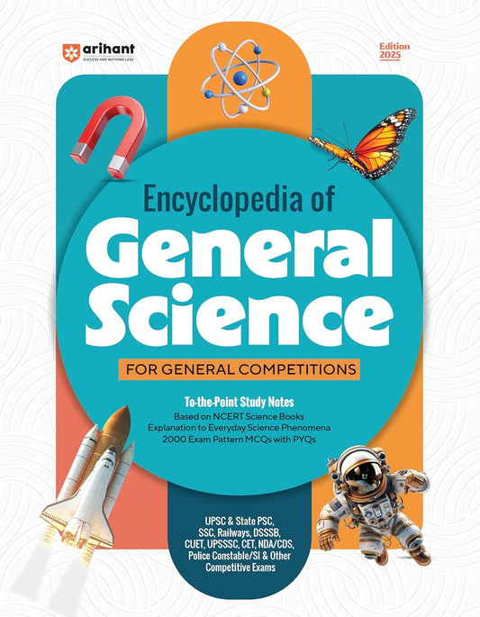 Arihant Encyclopedia of General Science English Medium To the Point Study Notes for General Competitions