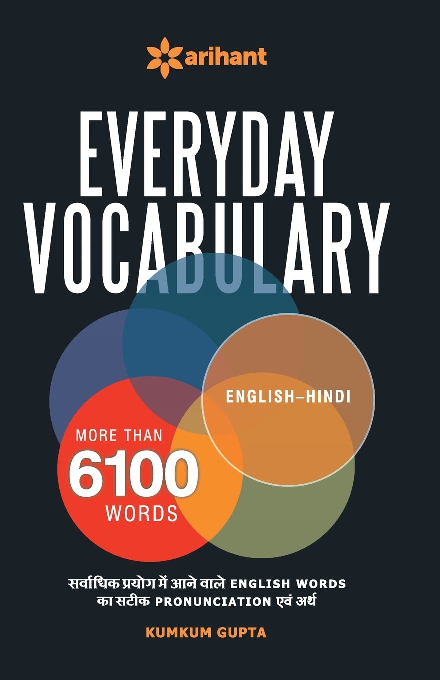 Arihant Everyday Vocabulary English-Hindi More Than 6100 Words By Kumkum Gupta