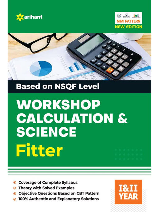 Arihant Fitter Workshop Calculation and Science Year 1 and 2 Based on NSQF Level English Medium