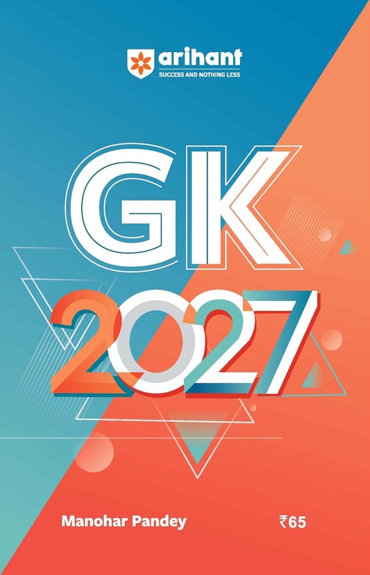 Arihant General Knowledge GK 2027 English Medium By Manohar Pandey