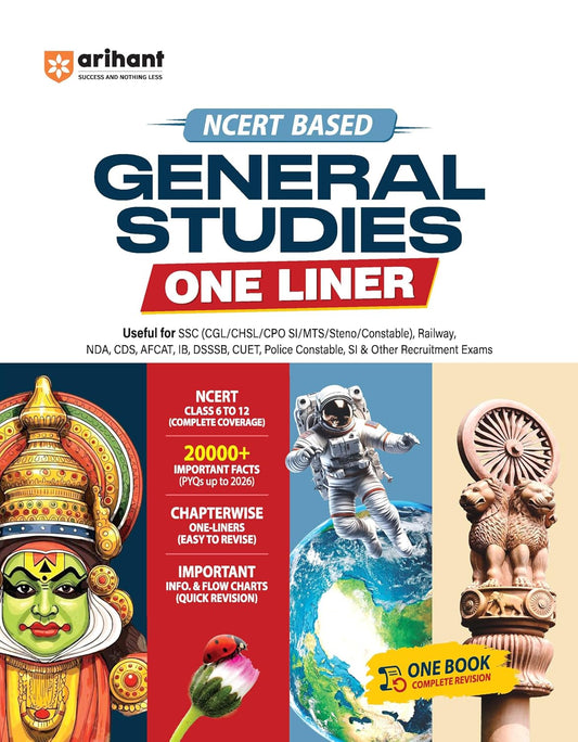 Arihant General Studies One Liner NCERT Based Complete Coverage 20000+ Facts PYQs up to 2026 English Medium