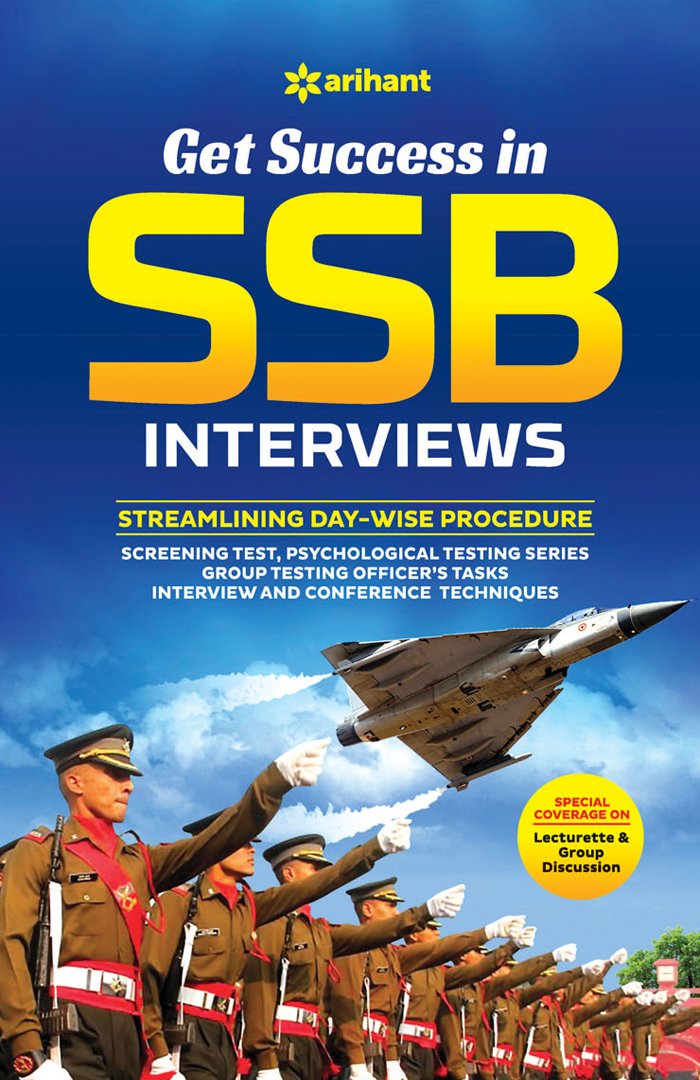 Arihant Get Success in SSB Interviews Streamlining Day-Wise Procedure Special Coverage on Lecturette and Group Discussion