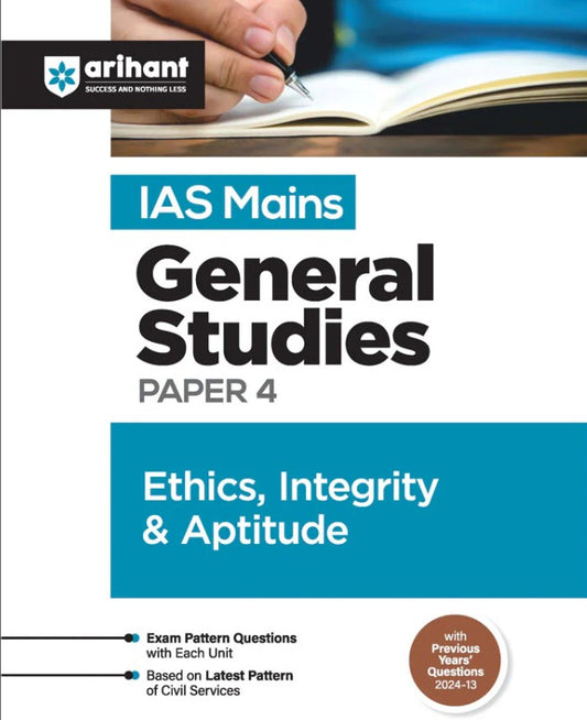 Arihant IAS Mains General Studies Paper 4 Ethics Integrity and Aptitude English Medium