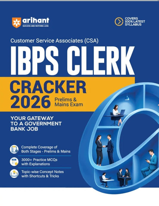 Arihant IBPS Clerk Prelims and Mains Exam 2026 Complete Study Guide Chapterwise and Topicwise Concept Notes Shortcuts and Tricks 3000+ Practice MCQs with Detailed Explanations