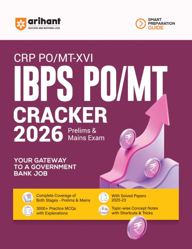Arihant IBPS PO MT 2026 CRP PO MT-XVI Complete Guide for Prelims and Mains 3000+ Practice MCQs Topicwise Concept Notes Shortcuts and Tricks Solved Papers 2025 to 2023