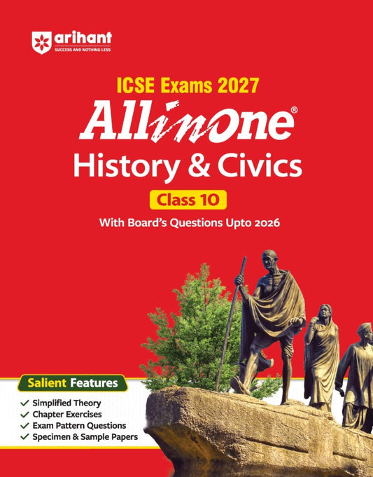  Arihant ICSE All in One History and Civics Class 10 Exam 2027 Complete Study Guide with Internal Assessment Theory Chapter Exercises Sample Papers and Exam Questions