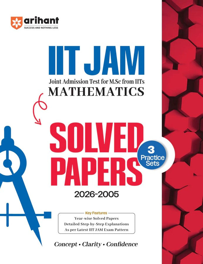  Arihant IIT JAM 2027 Mathematics Solved Papers 2026 to 2005 with 3 Practice Sets 100% Detailed Step by Step Explanations