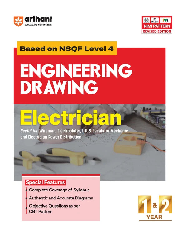 Arihant ITI Electrician Year 1 and 2 Engineering Drawing Based on NSQF Level 4 English Medium Latest Revised Edition