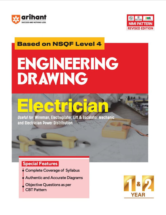 Arihant ITI Engineering Drawing Electrician NSQF Level 4 1st and 2nd Year ITI Students Bharat Skills CBT and NIMI Pattern Based Completely Revised Latest Syllabus Edition Step-by-Step Theory with Diagrams