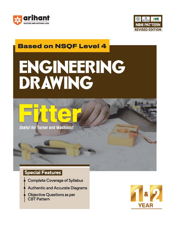 Arihant ITI Fitter Year 1 and 2 Engineering Drawing Based on NSQF Level 4 English Medium Latest Revised Edition
