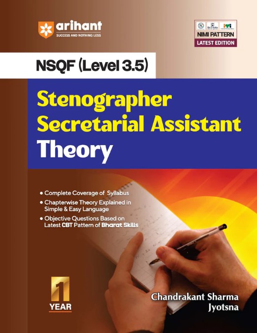 Arihant ITI Stenographer Secretarial Assistant Theory NSQF Level 3.5 1st Year ITI Students Bharat Skills CBT and NIMI Pattern Based Completely Revised Edition Step-by-Step Theory with Diagrams