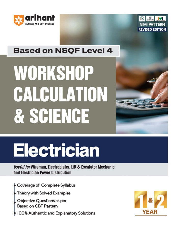 Arihant ITI Workshop Calculation and Science Electrician NSQF Level 4  1st and 2nd Year ITI Students Bharat Skills CBT and NIMI Pattern Based Completely Revised Latest Syllabus Edition Step-by-Step Theory with Diagrams