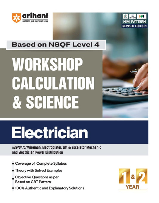 Arihant ITI Workshop Calculation and Science Electrician NSQF Level 4  1st and 2nd Year ITI Students Bharat Skills CBT and NIMI Pattern Based Completely Revised Latest Syllabus Edition Step-by-Step Theory with Diagrams