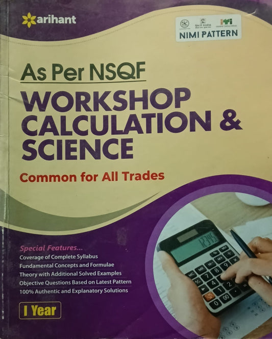 Arihant ITI Workshop Calculation and Science Year 1 Common for All Trades As Per NSQF English Medium