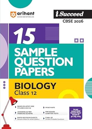 Arihant I Succeed CBSE Sample Question Papers Class 12 Biology Exam 2026 | 15 Sample Papers With Solved Paper 2025 English Medium