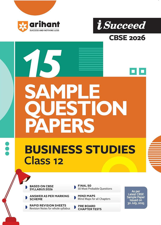 Arihant I Succeed CBSE Sample Question Papers Class 12 Business Studies Exam 2026 | 15 Sample Papers With Solved Paper 2025