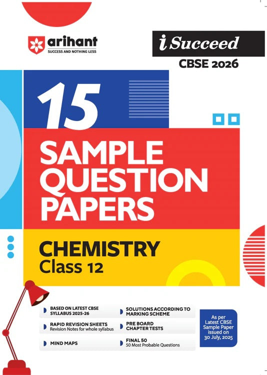 Arihant I Succeed CBSE Sample Question Papers Class 12 Chemistry Exam 2026 | 15 Sample Papers With Solved Paper 2025