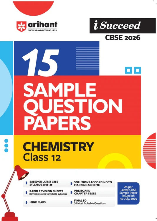 Arihant I Succeed CBSE Sample Question Papers Class 12 Chemistry Exam 2026 | 15 Sample Papers With Solved Paper 2025