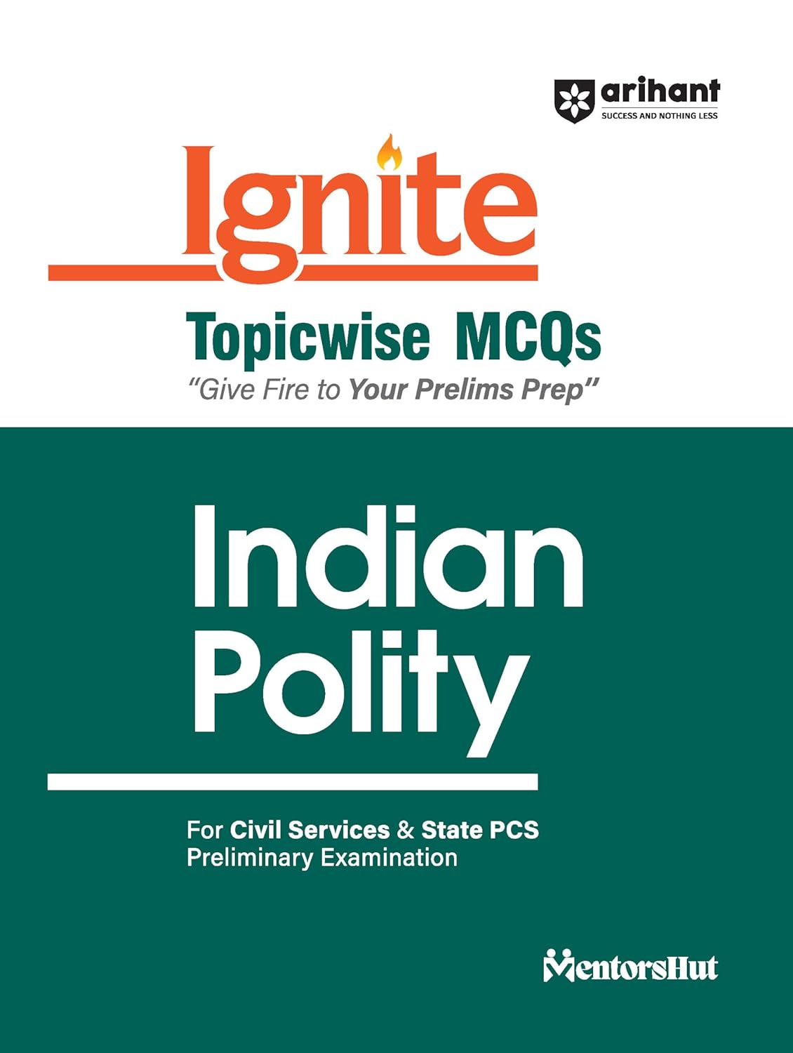 Arihant Ignite Topicwise MCQs Indian Polity Book English Medium for Civil Services and State PCS Preliminary Exam