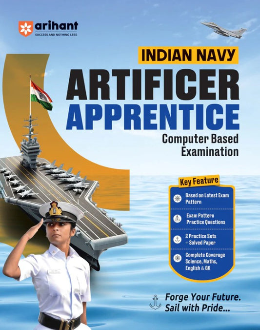 Arihant Indian Navy Artificer Apprentice Recruitment Exam All Trades Chapterwise Study Notes and Practice Questions Based on Latest Exam Pattern
