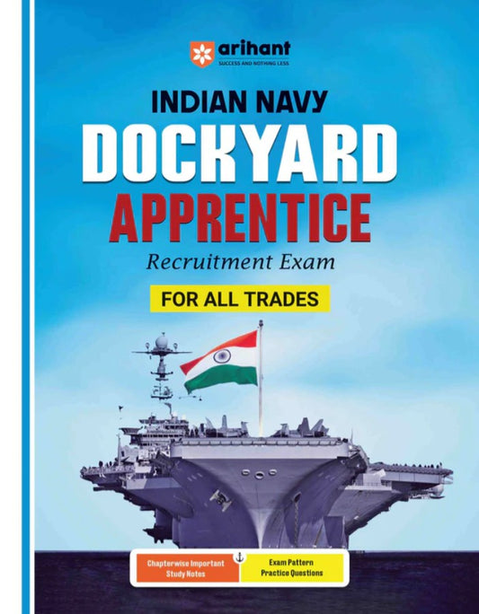 Arihant Indian Navy Naval Dockyard Apprentice All Trades Recuitment Exam English Medium 