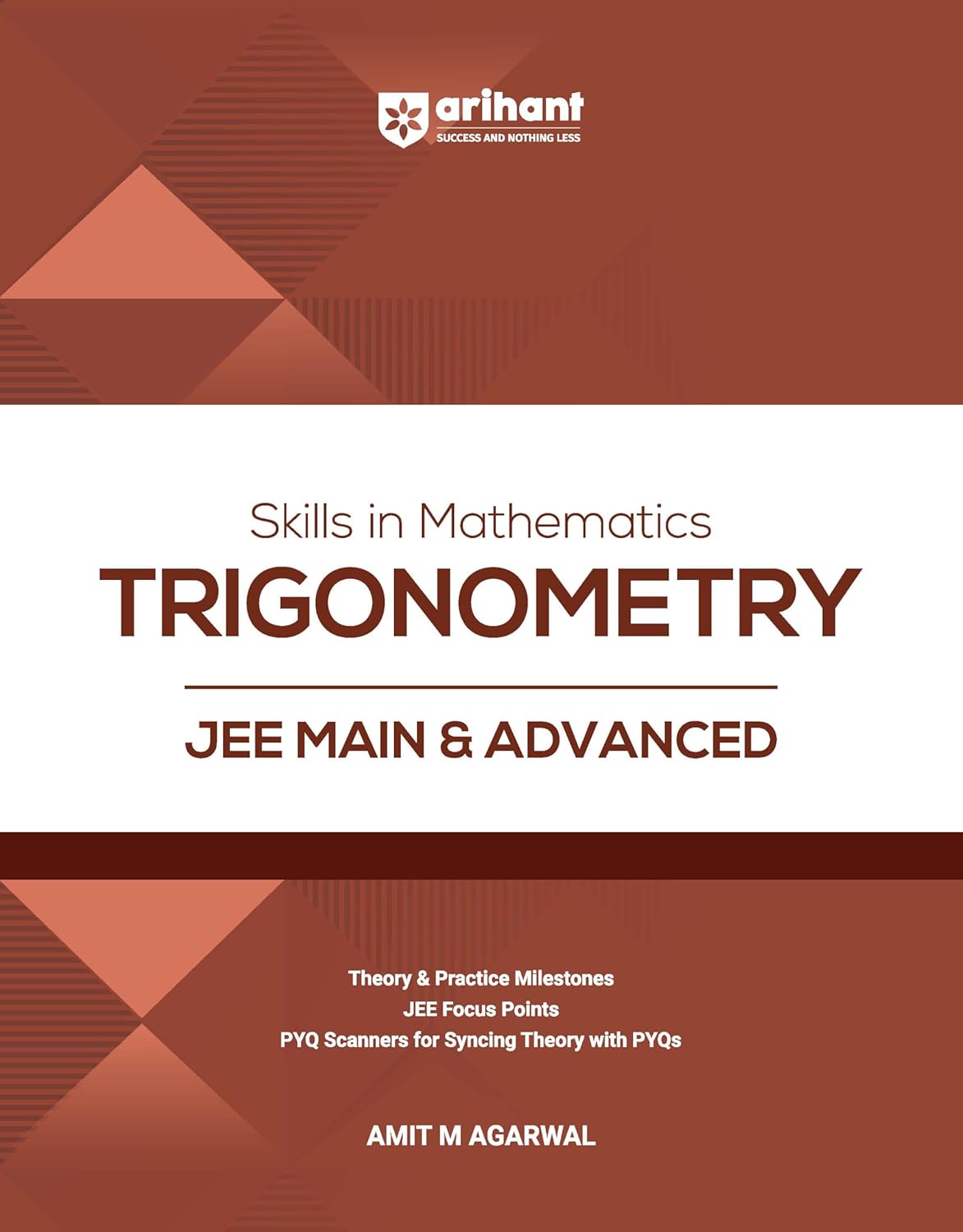 Arihant JEE Main and Advanced Exam Trigonometry Skills in Mathematics English Medium By Amit M Agarwal