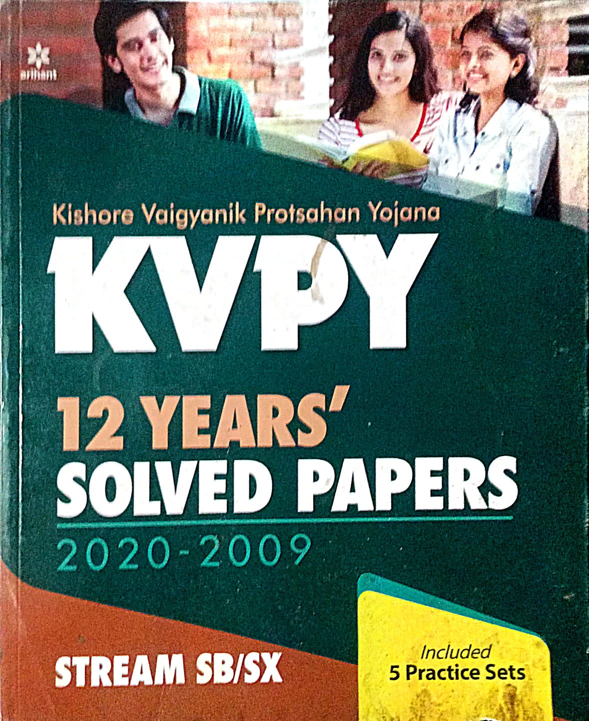 Arihant KVPY 12 Years Solved Papers 2020 to 2009 Stream SB/SX Included 5 Practice Sets English Medium