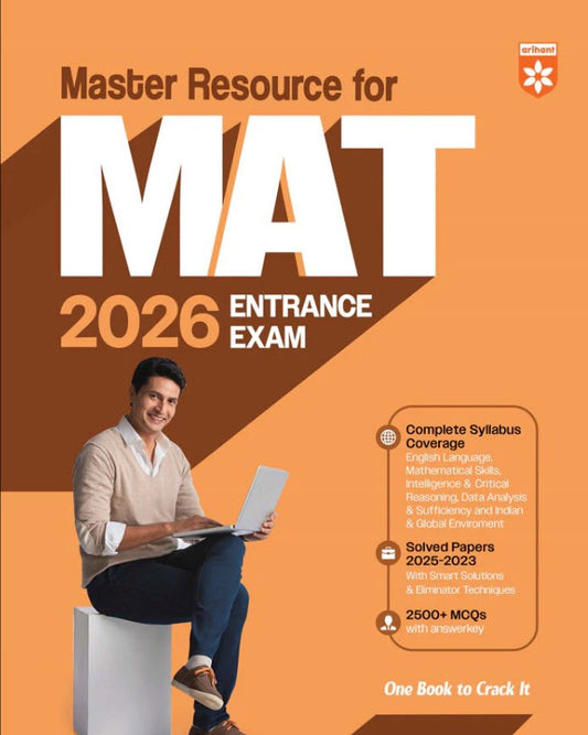 Arihant Master Resource For MAT Exam 2026 Complete Syllabus Coverage Guide with Solved Paper 2025 to 2023 and 2500+ MCQs English Medium