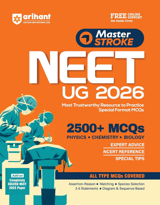  Arihant Master Stroke NEET UG 2026 Exam Book 2500+ MCQs Physics Chemistry Biology All Type MCQs Covered With Solved Paper 2025 English Medium