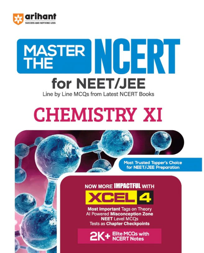Arihant Master the NCERT Chemistry Class 11 For NET JEE and CUET 2026 2027 Line by Line MCQs from Latest NCERT Book NCERT-Based 2K+ MCQs AI-Based Misconception Zone FREE Online Support Revised Edition 2027

