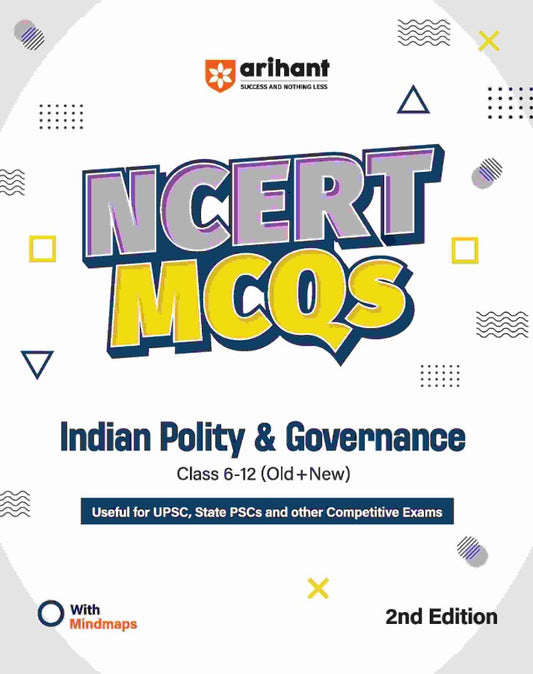 Arihant NCERT MCQs Indian Polity and Governance Class 6 to 12 2nd Revised Edition For UPSC and Other Competitive Exams English Medium
