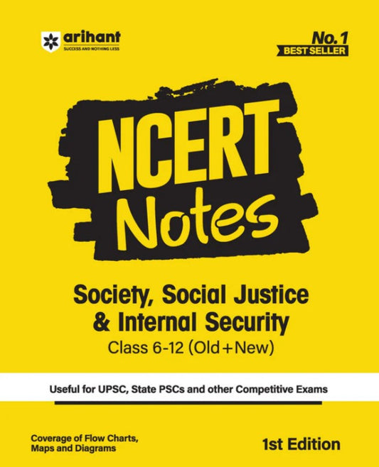 Arihant NCERT Notes Society Social Justice and Internal Security Class 6 to 12 Old + New 1st Edition For UPSC and Other Competitive Exams English Medium