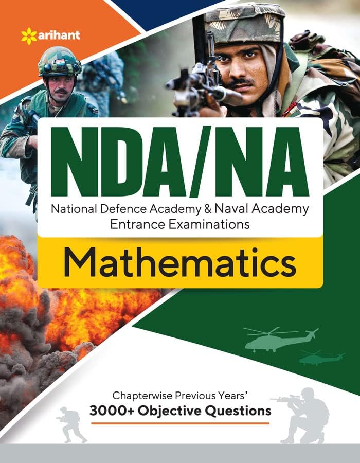 Arihant NDA NA Entrance Exam Mathematics Book Chapterwise Previous Years 3000+ Objective Questions English Medium