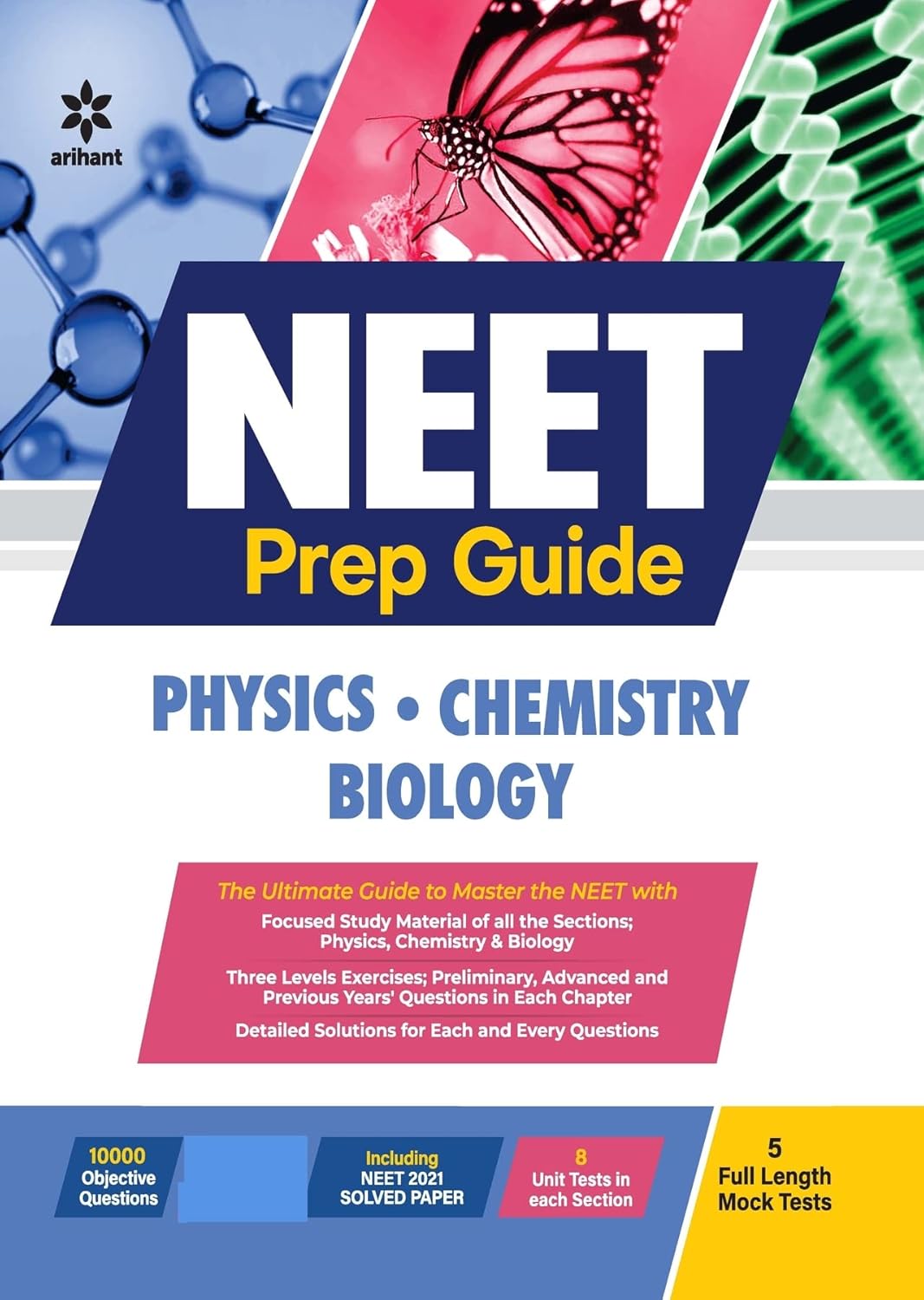 Arihant NEET Prep Guide With Solved Paper and 5 Full Length Mock Tests Physics Chemistry Biology Book English Medium