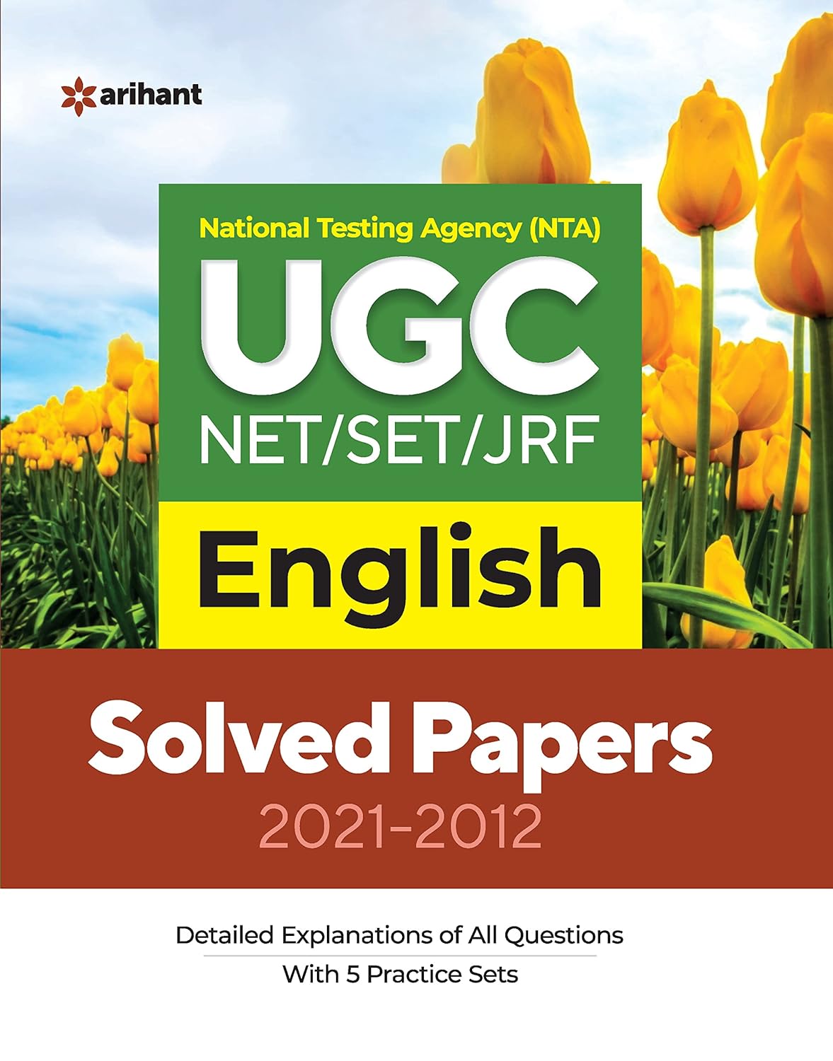  Arihant NTA UGC NET JRF Exam English Previous Years Solved Papers 2021 to 2012 With 5 Practice Sets
