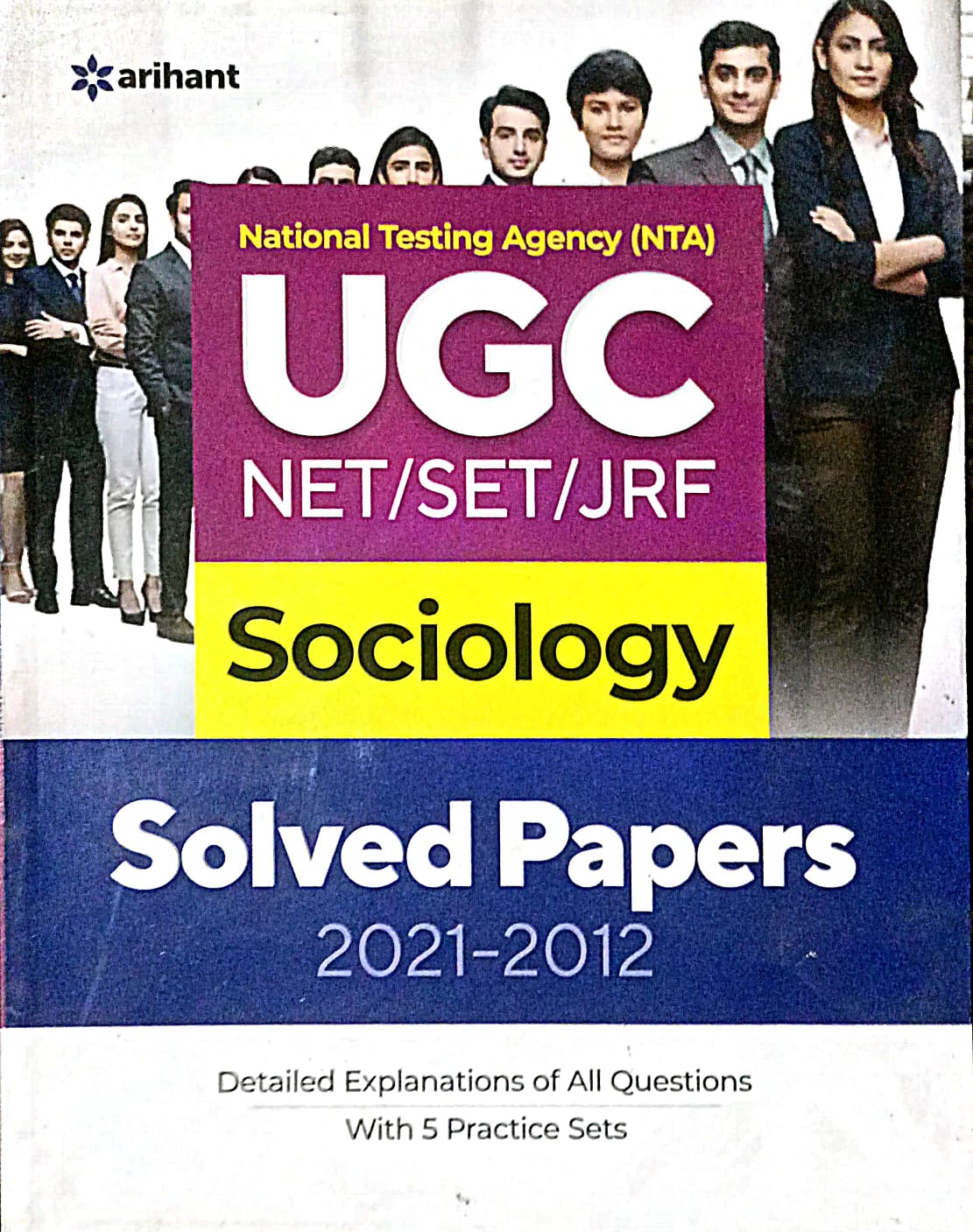 Arihant NTA UGC NET JRF Exam Sociology Previous Years Solved Papers 2021-2012 with 5 Practice Sets Book English Medium