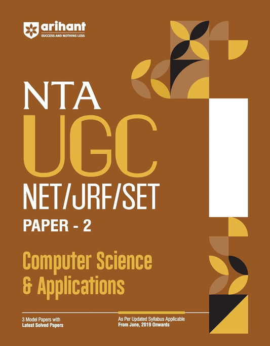  Arihant NTA UGC NET JRF SET 2025 Computer Science and Applications Paper 2 Study Guide With 3 Model Papers and Latest Solved Papers