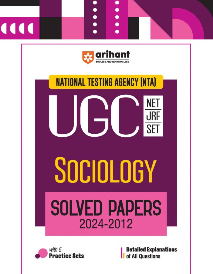 Arihant NTA UGC NET JRF SET Sociology Solved Papers 2024 to 2012 with 5 Practice Sets English Medium