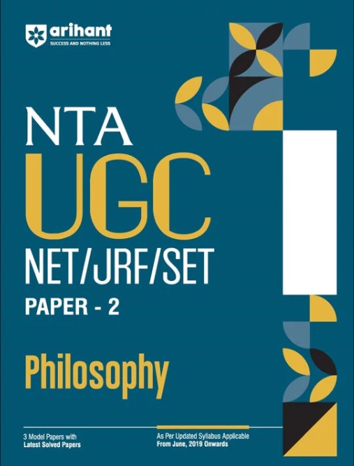 Arihant NTA UGC NET JRF Set Philosophy Paper 2 Study Guide with 3 Model Paper and Solved Paper in English Medium Book