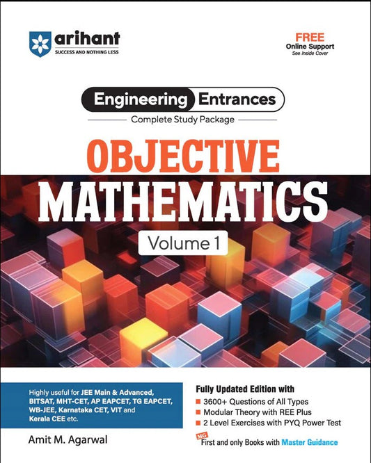 Arihant Objective Mathematics Volume 1 Complete Study Package for JEE and All Engineering Entrances 3600+ Questions of All Types By Dr Amit M. Agarwal