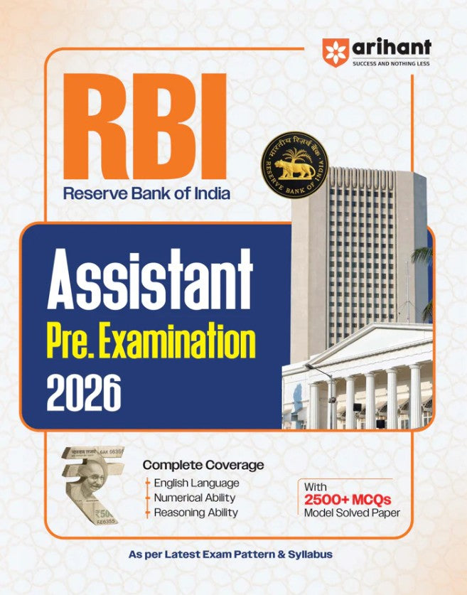 Arihant RBI Assistant Prelims 2026 Complete Coverage of English Quant and Reasoning 2500+ MCQs with Model Solved Paper As per Latest Exam Pattern and Syllabus