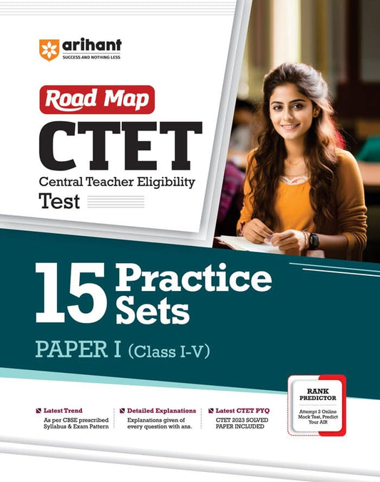 Arihant Road Map CTET Primary Level Class 1 to 5 Paper 1 Exam 15 Practice Sets Book English Medium