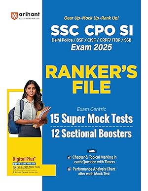 Arihant SSC CPO SI Ranker’s File Exam 2025 With 15 Super Mock Tests 12 Sectional Boosters With 2 Solved Paper 2025-2024 For Delhi Police CISF BSF CRPF ITBP SSB Exam English Medium