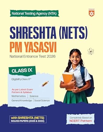 Arihant Shreshta NETS PM Yasasvi National Entrance Test 2026 Class 9 With Solved Papers 2022 To 2025 Complete Guide Book English Medium