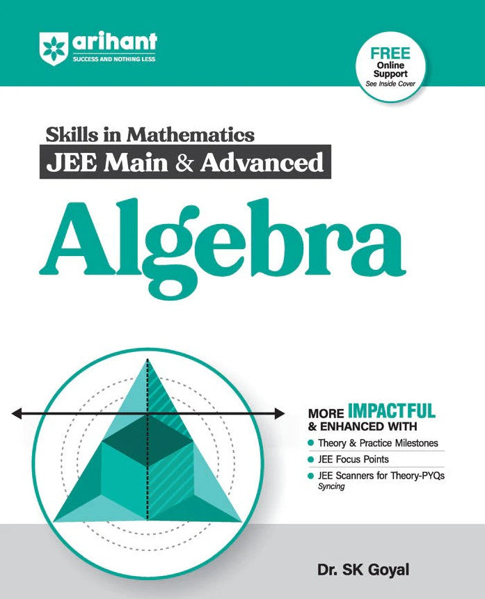 Arihant Skills in Mathematics JEE Main and Advanced Algebra By Dr SK Goyal Revised Edition 2026-27